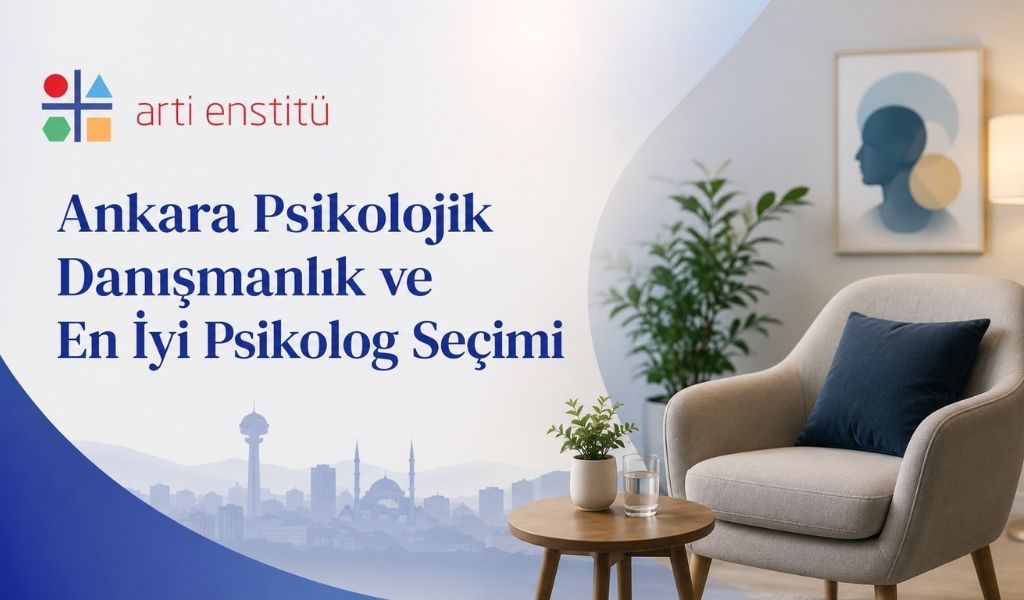 ankara-psikolojik-danismanlik-ve-en-iyi-psikolog-secimi